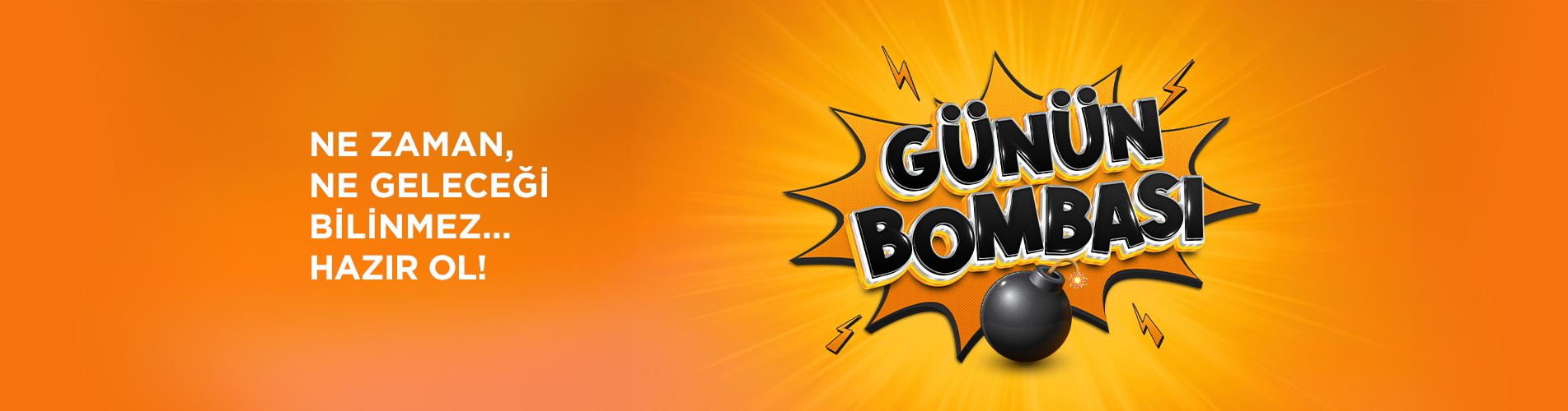 Günün Bombası Banner