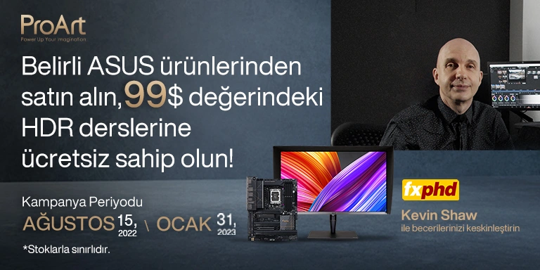 Seçili ASUS ProArt Serisi Ürünlerde HDR Dersleri Hediye!