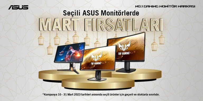 ASUS Monitörlerde Mart Fırsatlarını Sakın Kaçırma!