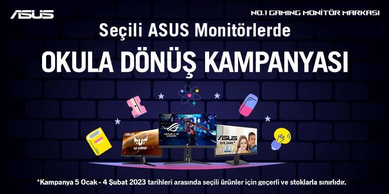 Seçili Asus Monitörlerde Okula Dönüş Kampanyası Ocak 2024