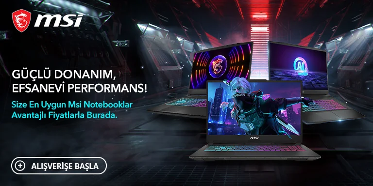 MSI Notebooklar Avantajlı Fiyatlarla Burada