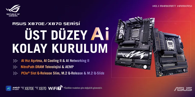 Asus Anakartlarda X870E ve X870 Serisi
