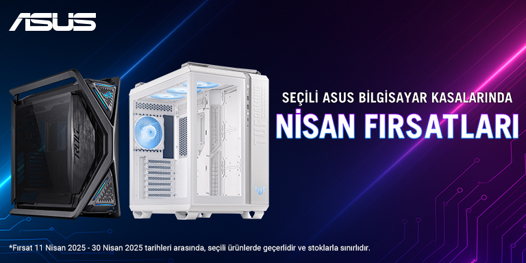 Seçili Asus Bilgisayar Kasalarında Nisan Fırsatları
