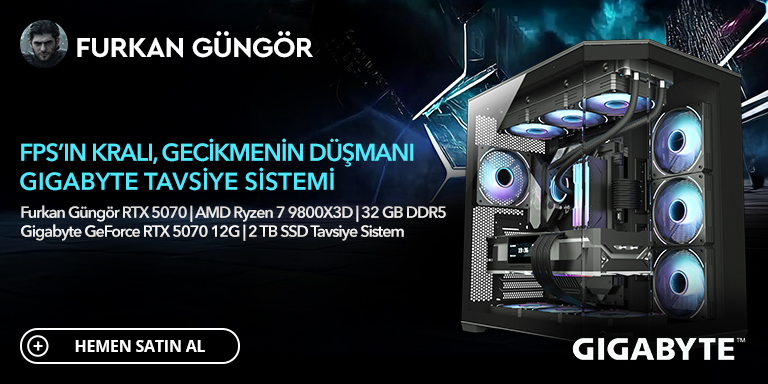 Furkan Güngör RTX 5070 Tavsiye Sistem