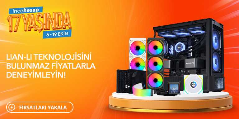 Lian Li Ürünlerinde 17. Yıl İndirimleri