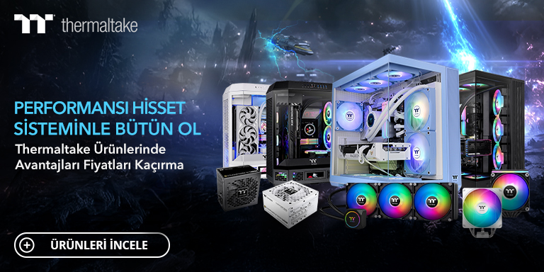 Thermaltake Ürünlerinde Avantajlı Fiyatları Kaçırma