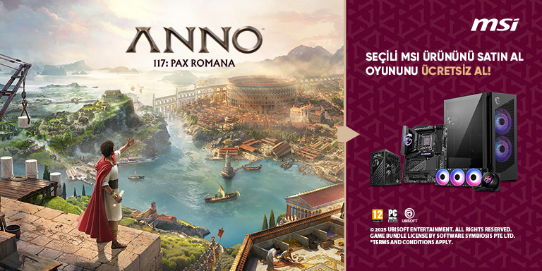 Seçili MSI Ürününü Satın Al Anno 117 Pax Romana Hediye