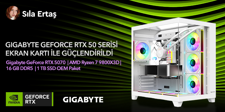 Sıla Ertaş Gigabyte
