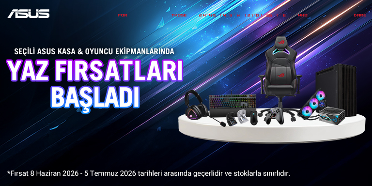 ASUS Yaz Fırsatları Başladı!