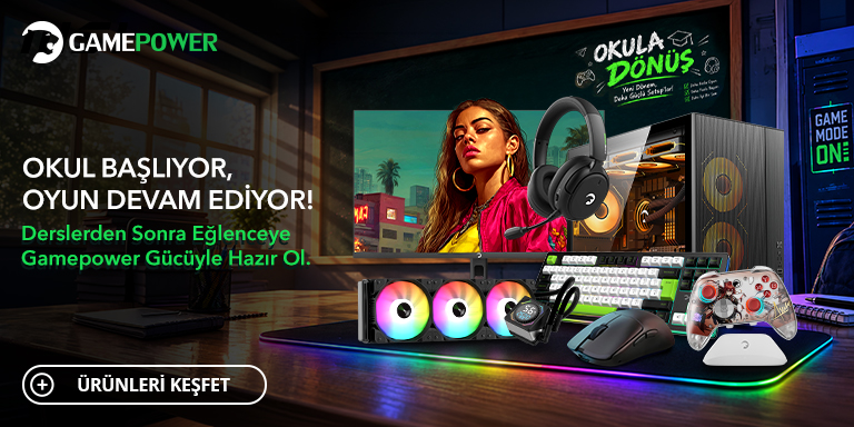 Gamepower Okul Dönüş