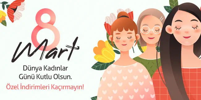 Kadınlar Gününe Özel İndirimler