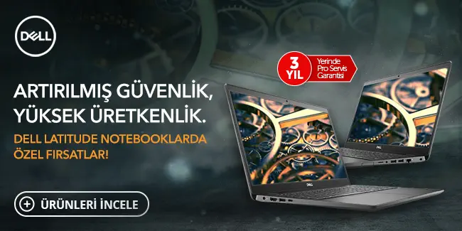 Dell Latitude Notebooklarda Özel Fırsatlar