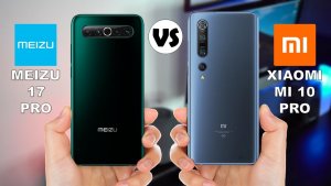 Meizu 17 Pro ve Xiaomi Mi 10 Pro Karşılaştırması