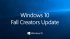 Windows 10 Fall Creators Güncellemesini Herkesten Önce Siz Yükleyin!