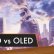 OLED ve QLED Panel Teknolojileri Arasındaki Fark Nedir?