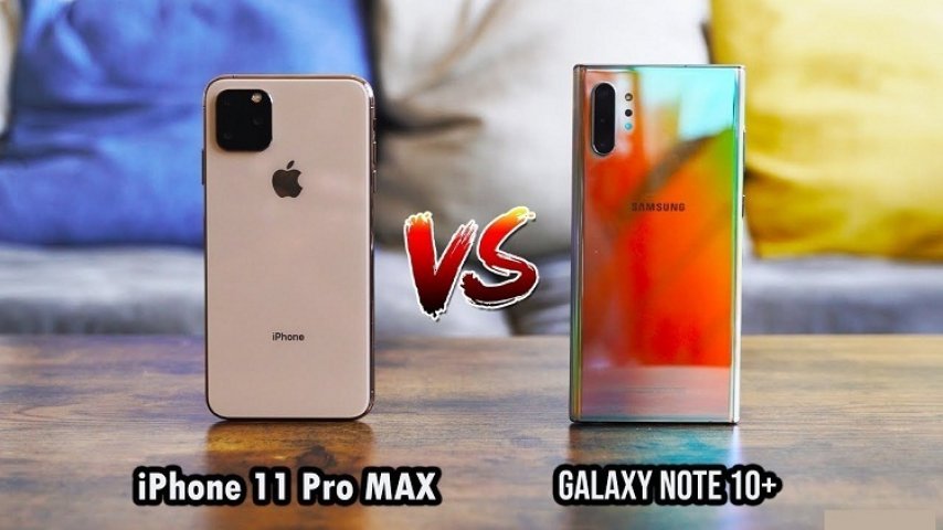 iPhone 11 Pro Max Galaxy Note 10 Plus Karşılaştırması