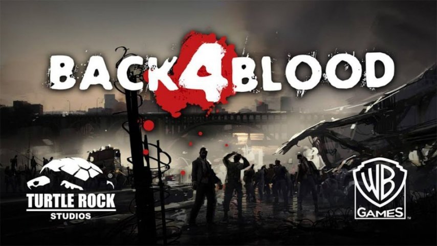 Back 4 Blood’un Oynanış Videosu Yayınlandı