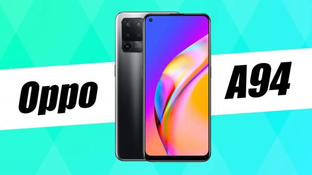 Oppo Orta Seviye Yeni Telefonu Oppo A94 Modelini Tanıttı