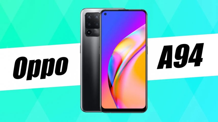 Oppo Orta Seviye Yeni Telefonu Oppo A94 Modelini Tanıttı