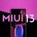 MIUI 13 Güncellemesini Alacak Telefonlar Belli Oldu