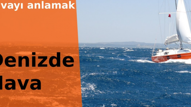 Yelkenciler İçin En İyi Hava Tahmin Uygulamaları