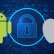 Android ve iOS Güvenlik Karşılaştırması Neler Bilmeliyiz?