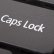 Caps Lock Tuşu, Bilgisayar Kullanımımızı Nasıl Etkiliyor?