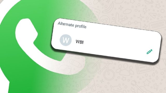 WhatsApp, Kullanıcılarına "Alternatif Profil" Seçeneği Sunuyor