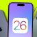 iOS 26 Güncellemesi Alacak iPhone Telefon Modelleri Hangileri?