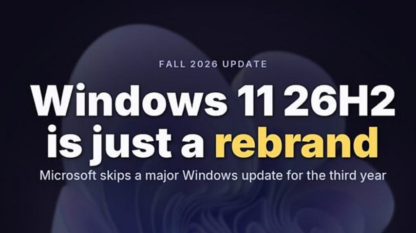 Windows 11 26H2 çıkış tarihi ve donanım gereksinimleri açıklandı