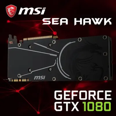 MSI GeForce GTX 1080 SEA HAWK X Gaming Ekran Kartı