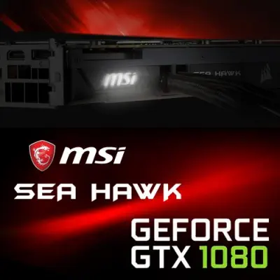 MSI GeForce GTX 1080 SEA HAWK Gaming Ekran Kartı