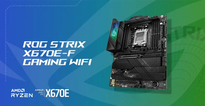 Asus ROG Strix X670E-F Gaming WIFI Gaming Anakart
