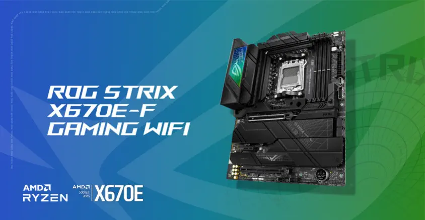 ASUS ROG Strix X670E-F Gaming WIFI Gaming Anakart