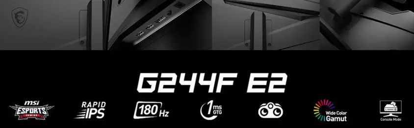 MSI G244F E2 23.8″ FHD 16:9 FLAT RAPID IPS 180HZ 1MS FREESYNC Premium Gaming (Oyuncu) Monitör