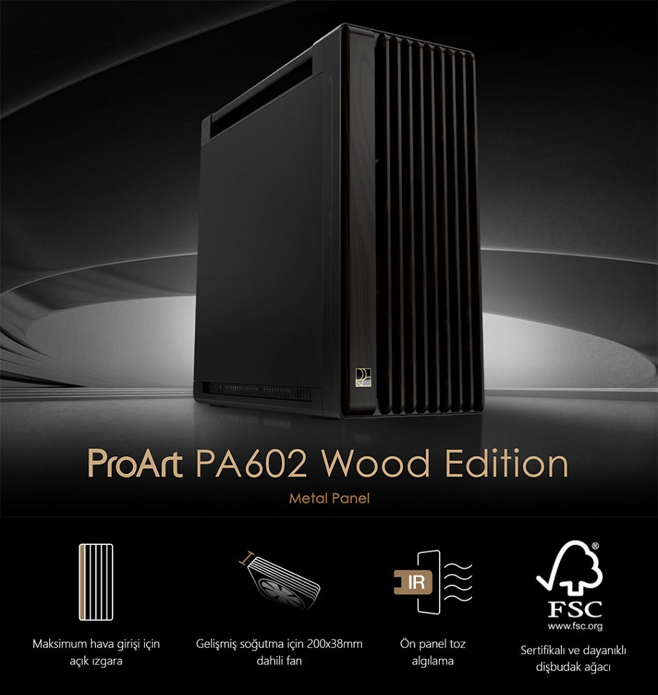 ASUS ProArt PA602 Wood Edition USB 3.2 Metal Panel  ATX Mid-Tower Gaming Kasa