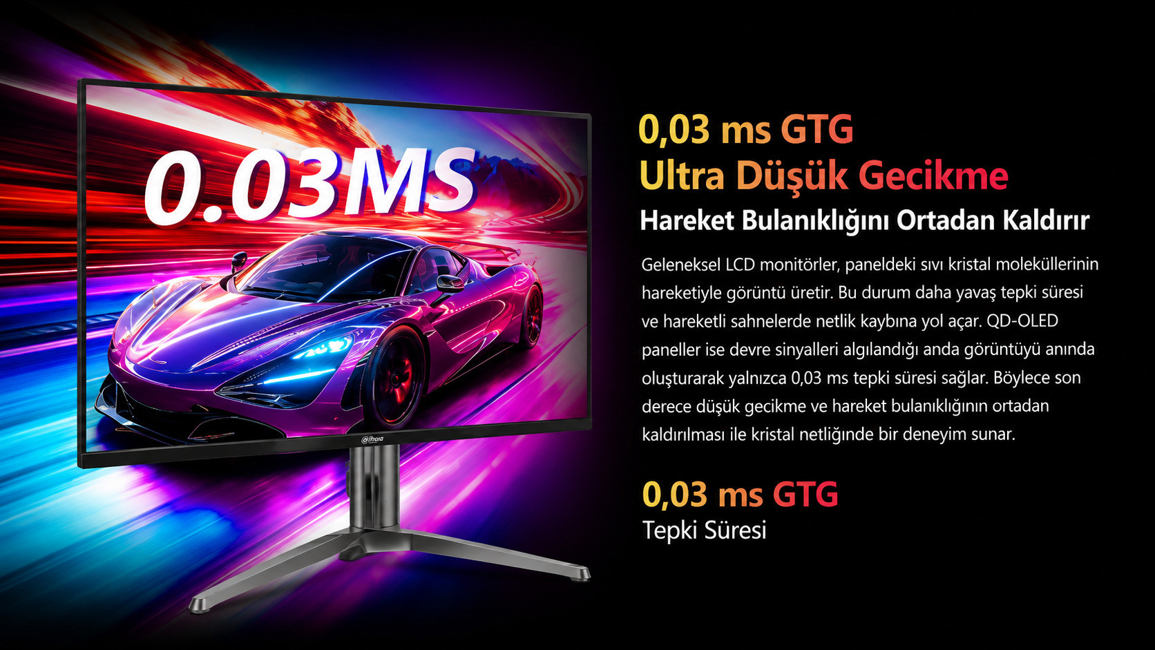 DAHUA LM27-GO34A 27″ 240Hz 0.03ms 2K QD-OLED HDR400 QHD Gaming (Oyuncu) Monitör