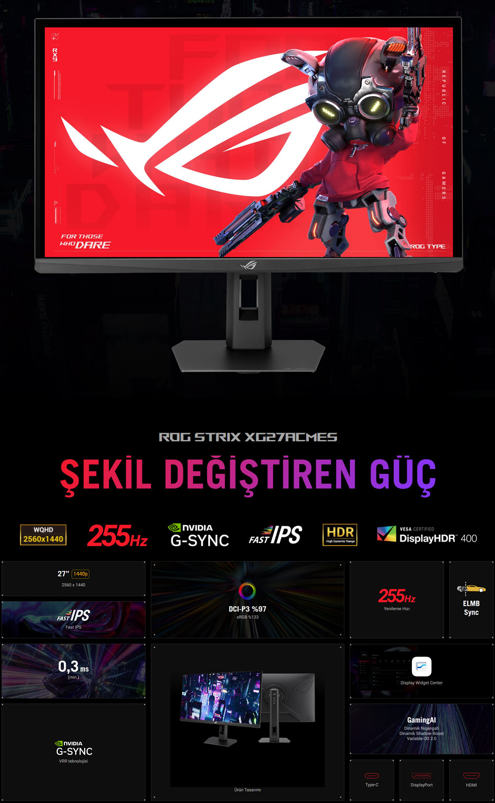 ASUS ROG Strix XG27ACMES 27″ 255Hz(OC) 0.3ms 2K G-Sync HDR400 WQHD Fast IPS Gaming Monitör