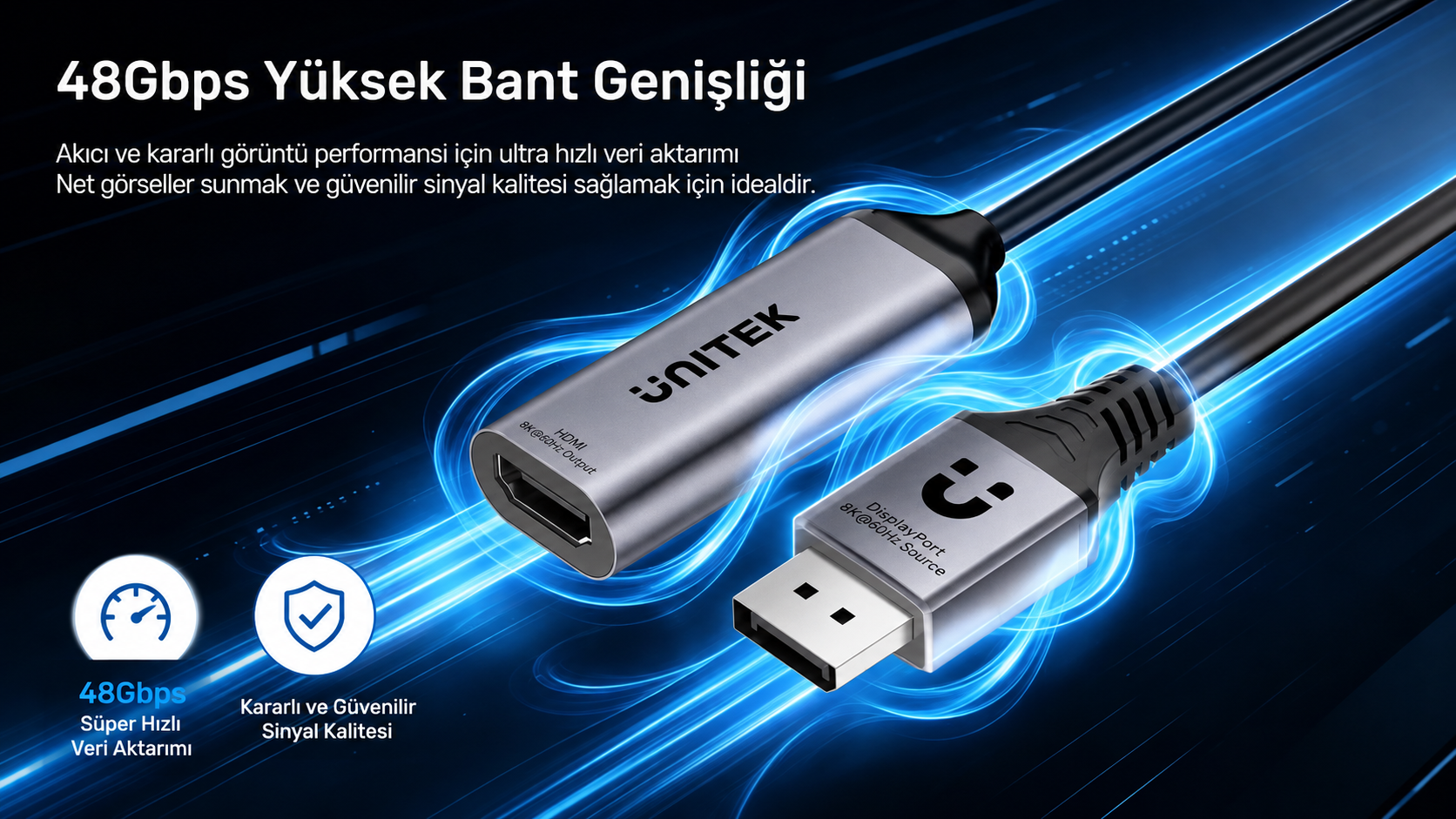 Unitek 8K 60Hz DisplayPort to HDMI Adaptör (V1617AGY01)