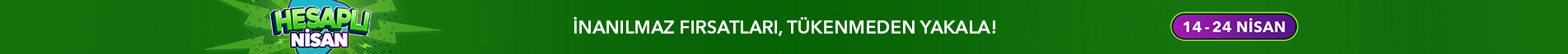Hesaplı Nisan Fırsatlarını Sakın Kaçırma 2025