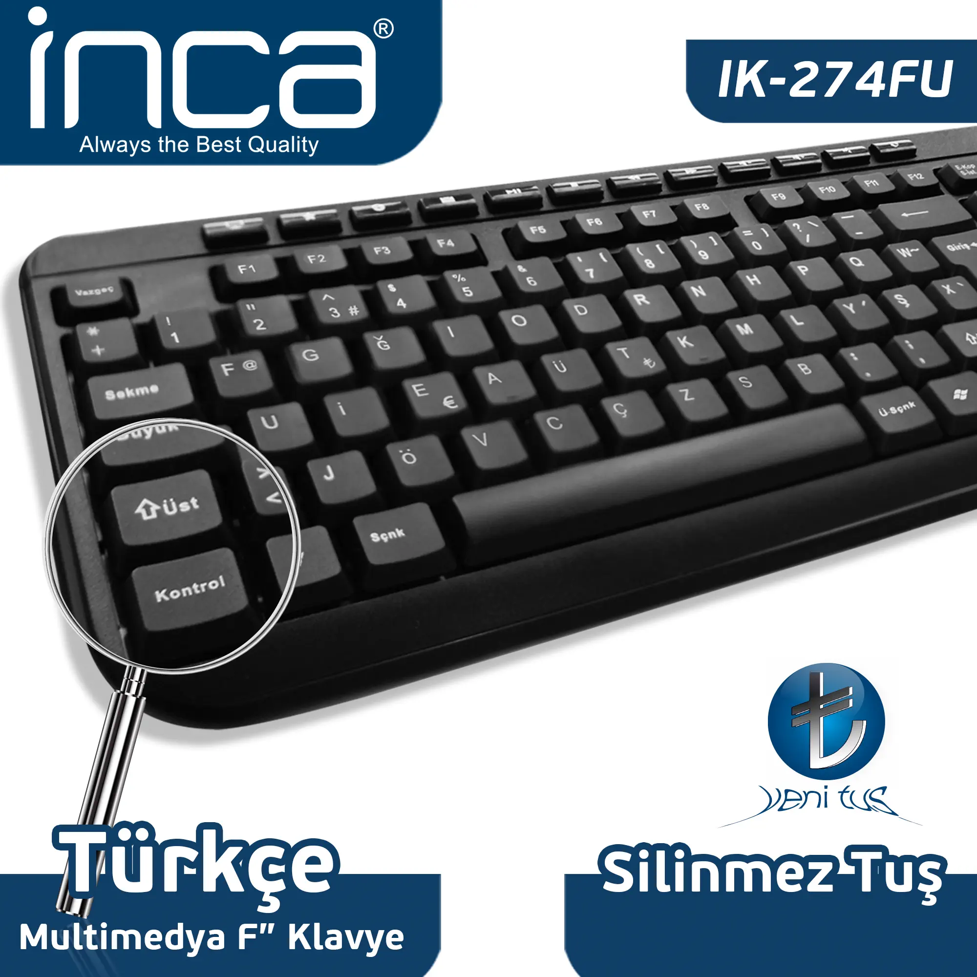 Inca IK-274FU F/USB Türkçe Karakter Multimedya Silinmez Tuş Klavye ″SOFT TOUCH″