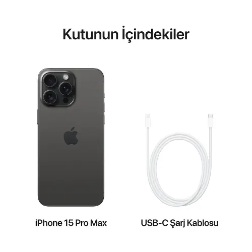 iPhone 15 Pro Max 1TB MU7G3TU/A Siyah Titanyum Cep Telefonu - Apple Türkiye Garantili