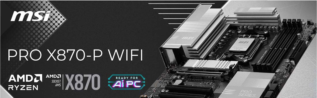 MSI PRO X870-P WIFI DDR5 8200(OC)MHz ATX Gaming Anakart