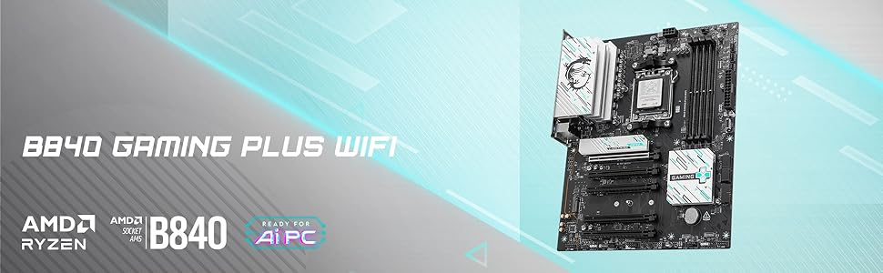MSI B840 GAMING PLUS WIFI AM5 DDR5 8000(OC)Mhz ATX Gaming (Oyuncu) Anakart