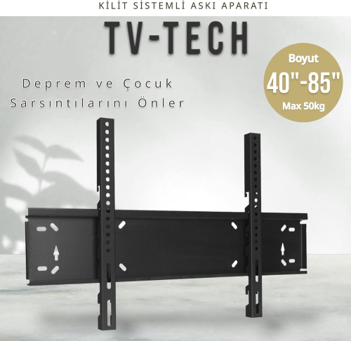 Tvtech 40/85 40″-85″ Arası Uyumlu Kilitli Sistem Sabit Askı Aparatı