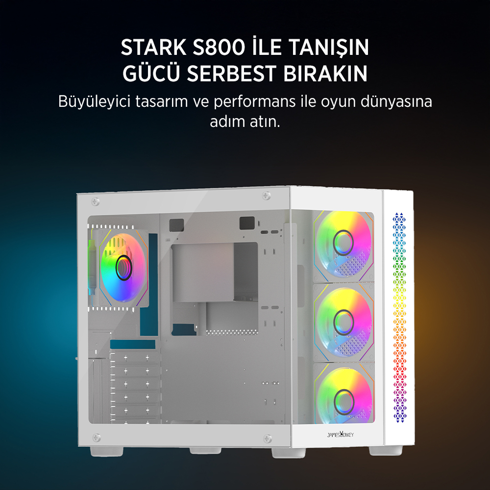 James Donkey Stark S800 4xARGB Temperli Cam 750W 80+ Bronze ATX Beyaz Gaming (Oyuncu) Kasa