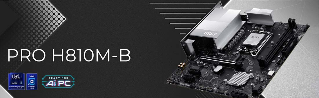 MSI PRO H810M-B Intel H810 Soket 1851 DDR5 6400+(OC)MHz mATX Gaming Anakart