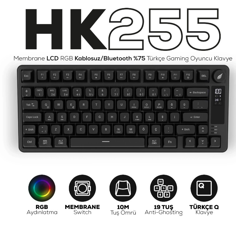 Hawk Gaming HK258B Membrane LCD RGB Kablosuz/Bluetooth Siyah Full Türkçe Gaming Klavye